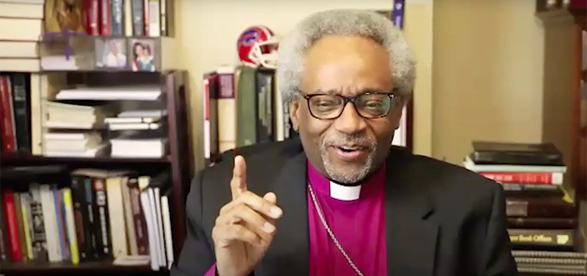 Bishop Curry ΓÇÖ75 Explains Why Love Is the Way