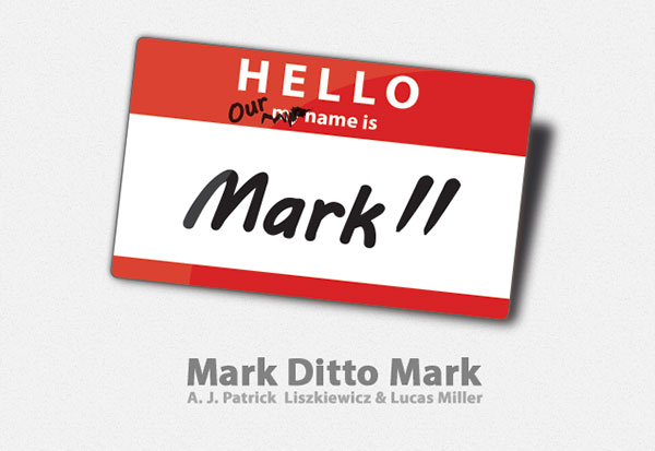 Mark Ditto Mark